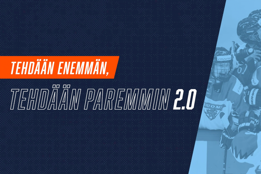 Tehdään enemmän, tehdään paremmin 2.0 -teksti ja kuva jääkiekkojoukkueesta