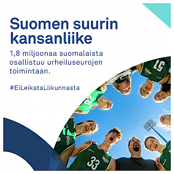 Suomen suurin kansanliike #EiLeikataLiikunnasta